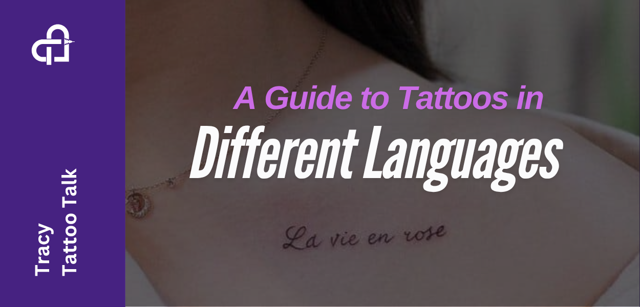 A Guide to Tattoos in Different Languages